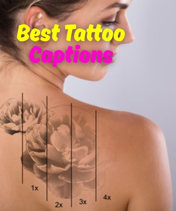 Best Tattoo Captions
