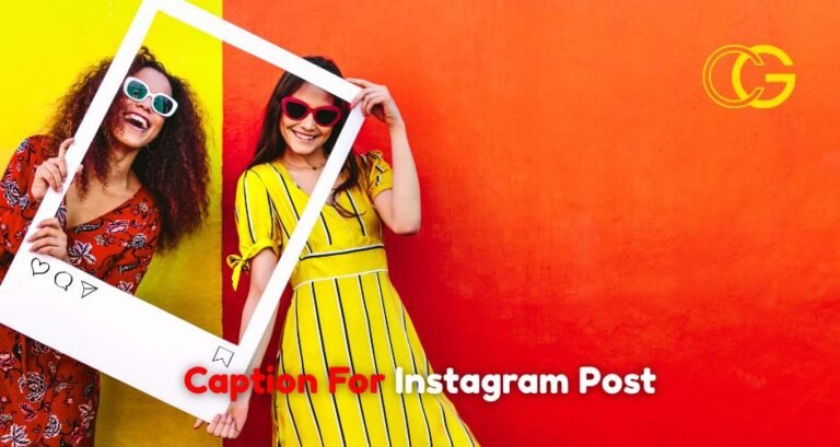 Caption For Instagram Post