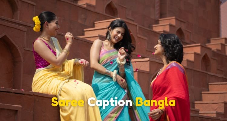 Saree Caption Bangla