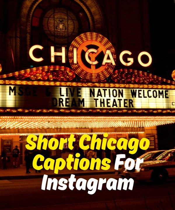 Short Chicago Captions For Instagram